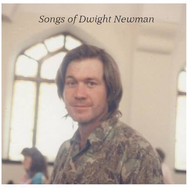 Songs of Dwight Newman