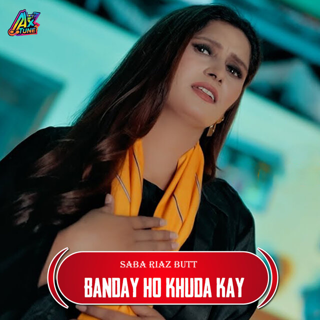 Bandy Ho Khuda Kay