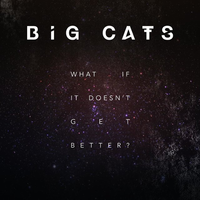 What If It Doesn't Get Better?