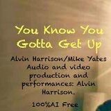 You Gotta Get Up