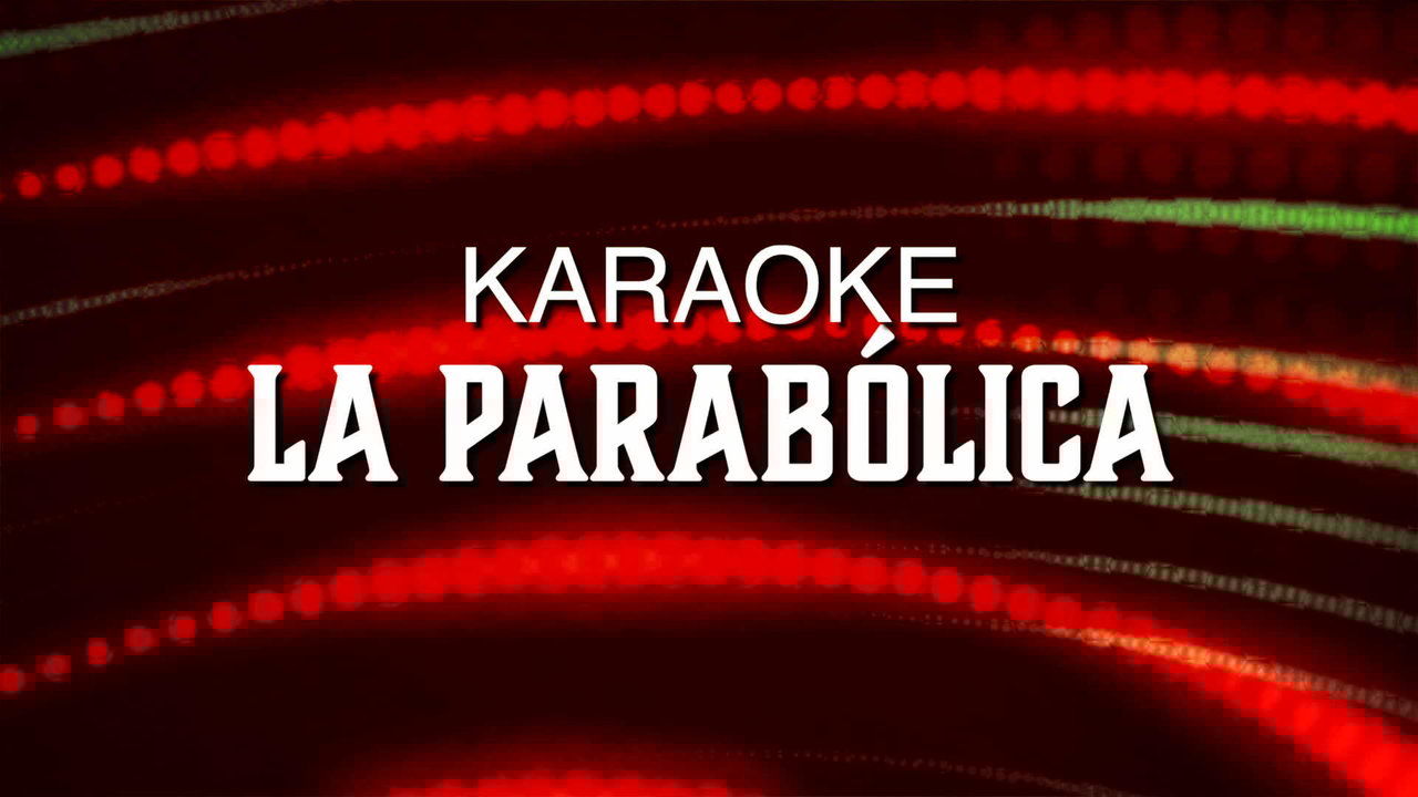 La Parabólica