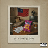 No for the Worry