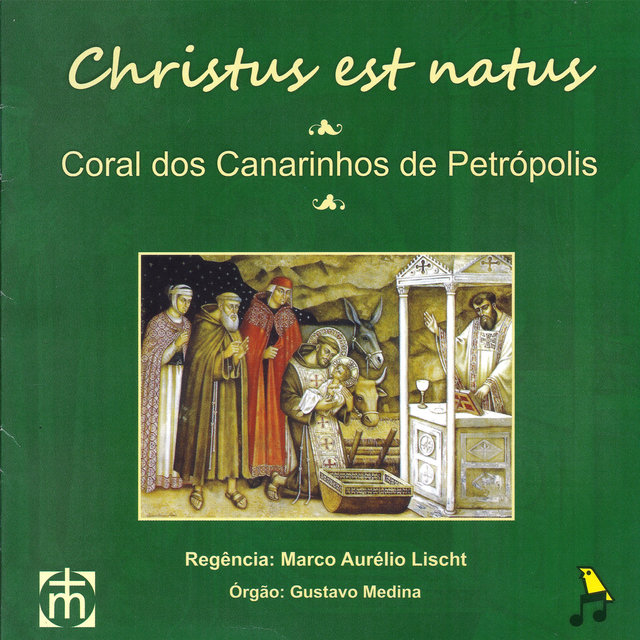 Cover art for album Christus est natus by Coral Dos Canarinhos De Petropolis