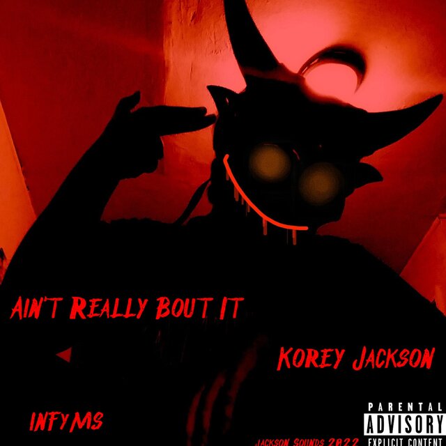 Ain't Really Bout It (feat. INFYMSOfficial)