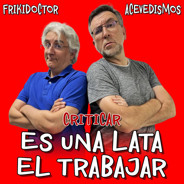 Es Una Lata El Trabajar