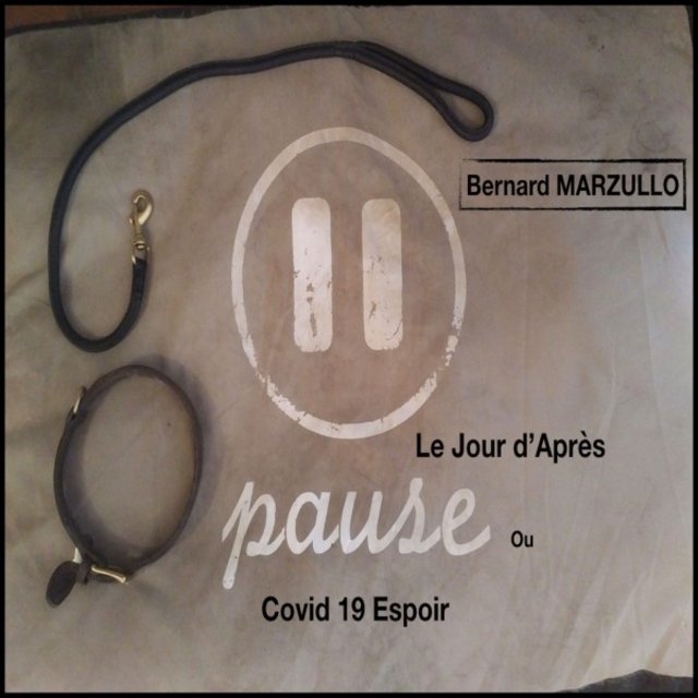 Le jour d'après, pause ou covid 19 espoir
