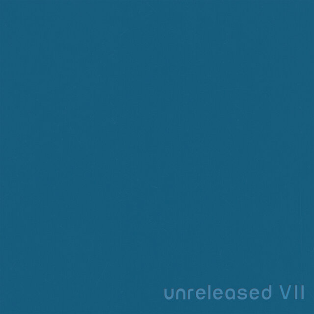 Unreleased VII