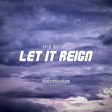 Let It Reign (feat. Lori Ann) (Radio Edit)