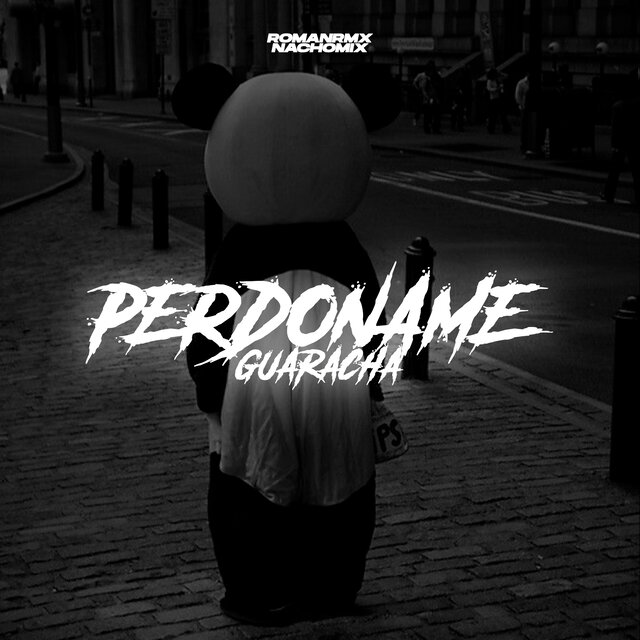 Perdoname (Guaracha)