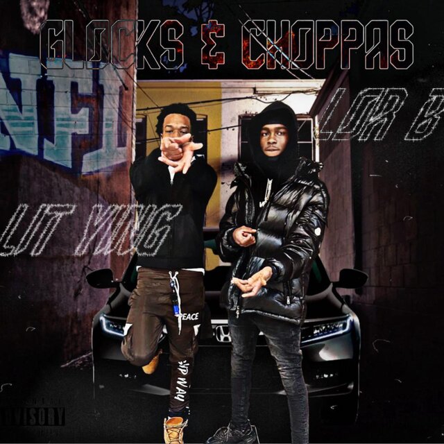 Glocks & Choppas