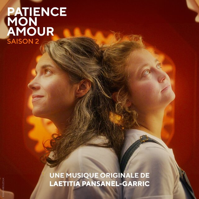 Patience mon amour (Bande originale de la série)