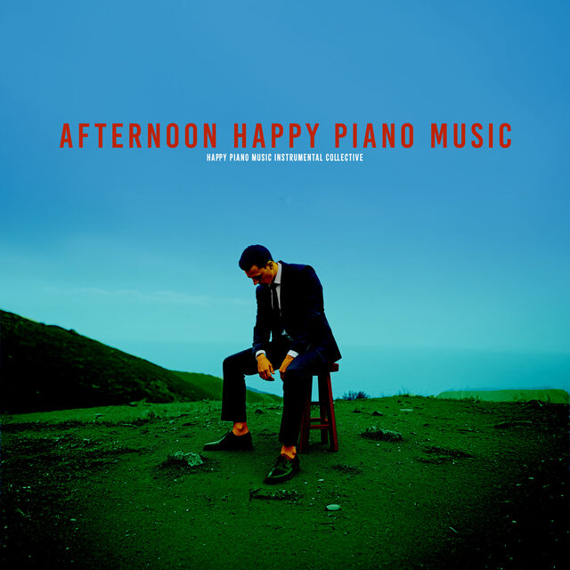 Afternoon Happy Piano Music