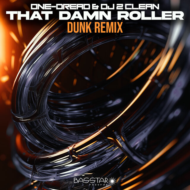 Damn Roller (Dunk Remix)