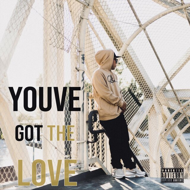 Youve Got the Love
