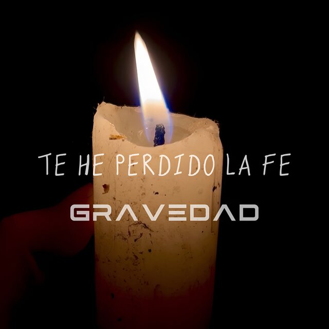 Te he perdido la fe