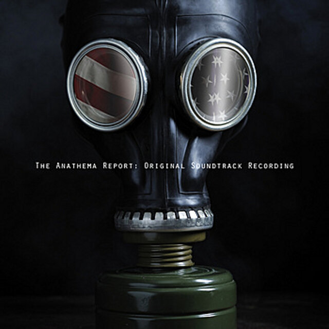 The Anathema Report (Original Motion Picture Soundtrack)