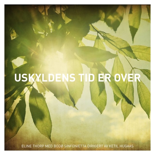 Uskyldens Tid Er Over