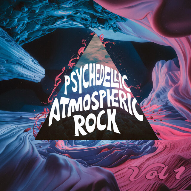 Psychedelic-Atmospheric Rock, Vol. 1