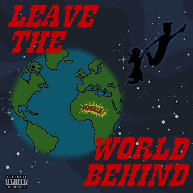 Leave The World Behind