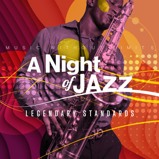 A Night of Jazz - Legendary Standards