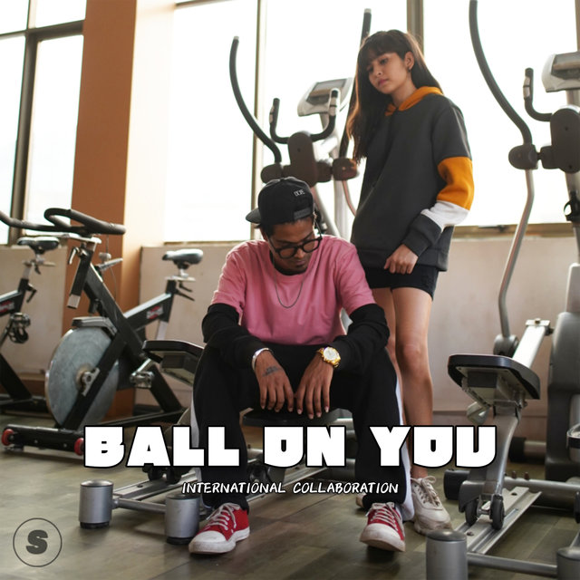 BALL ON YOU