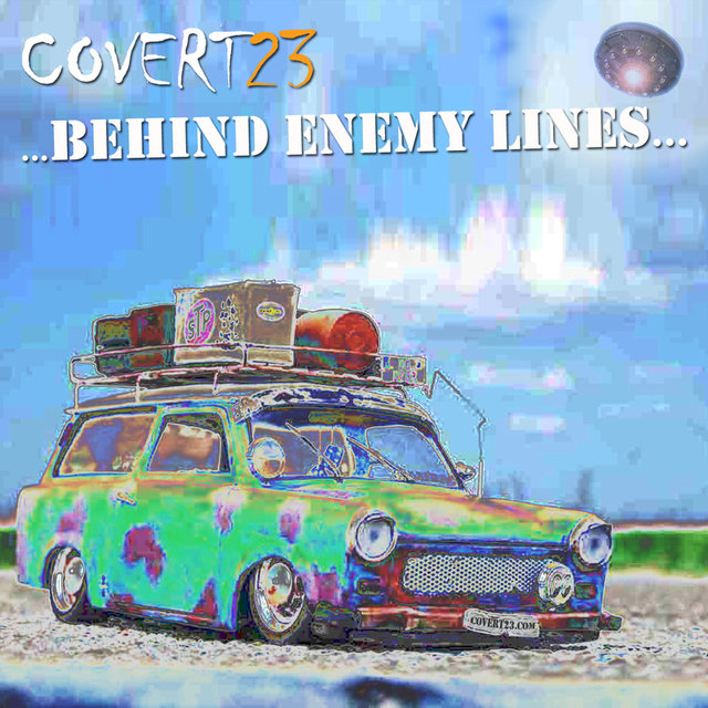 Behind Enemy Lines...