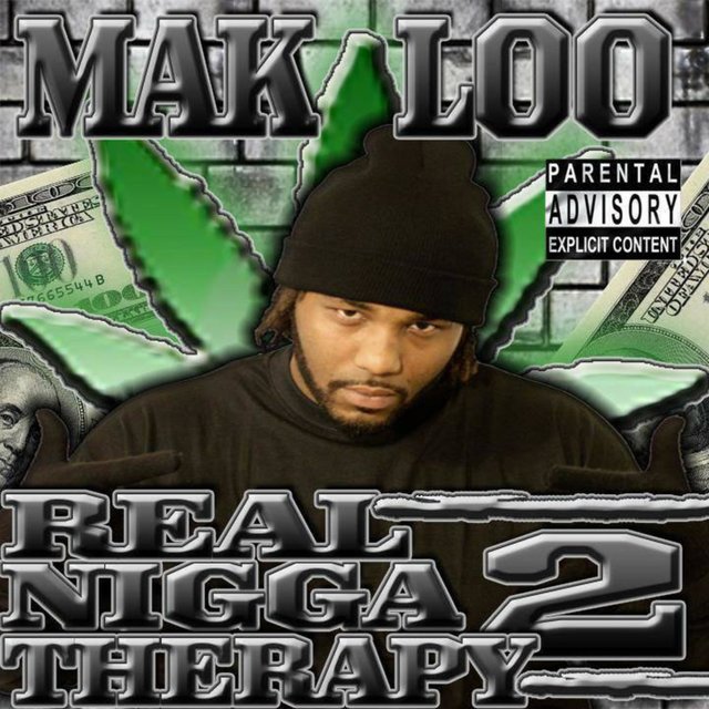 Real Nigga Therapy 2