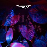 Quítate La Ropa