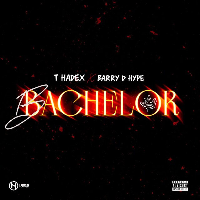Bachelor (feat. Barry D Hype)