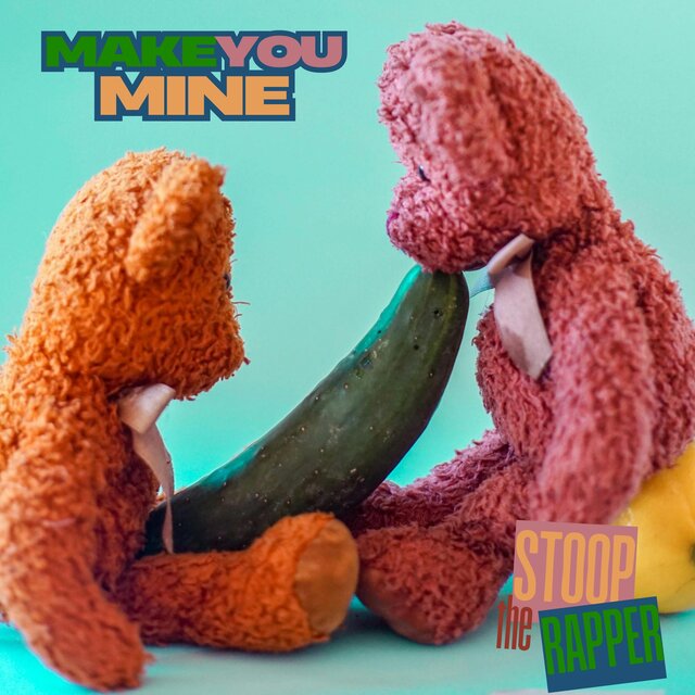 Make You Mine