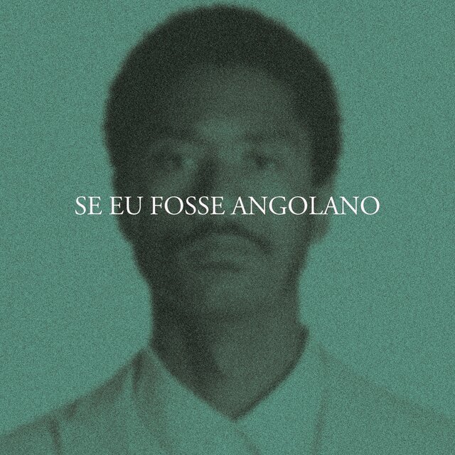 Se Eu Fosse Angolano