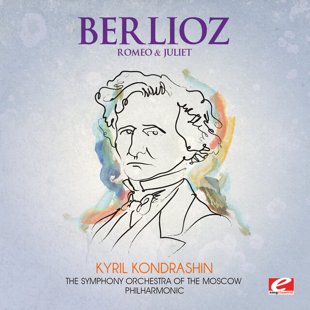 Cover art for album Berlioz: Romeo and Juliet (2013 Remaster) by Hector Berlioz