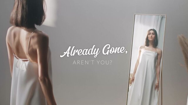 Already Gone, Aren't You?