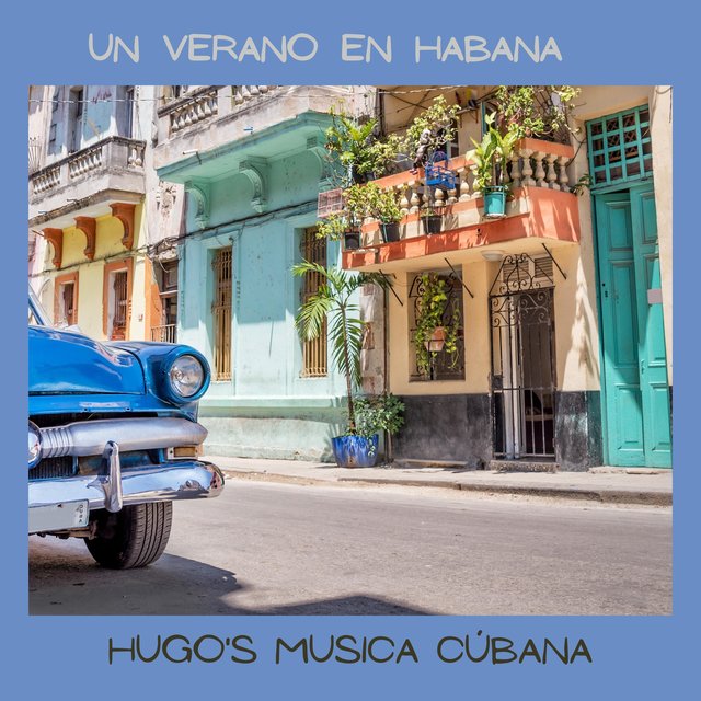 Un Verano en Habana