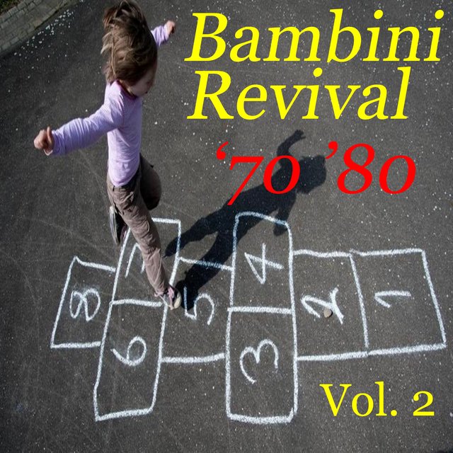 Bambini Revival '70 '80, Vol. 2