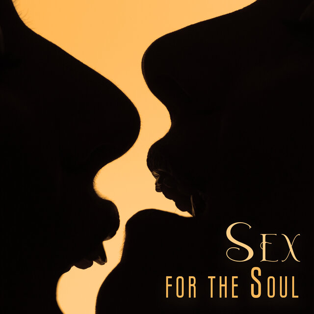 Sex for the Soul: New Level of Heart Connection with Your Partner