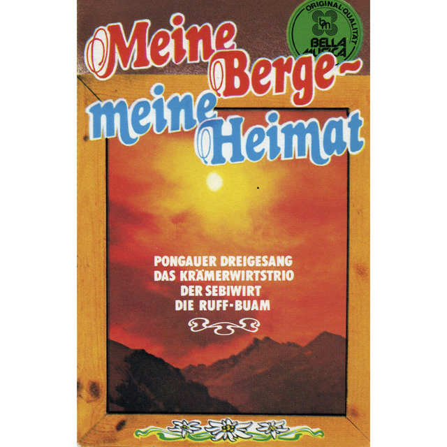 Meine Berge - Meine Heimat