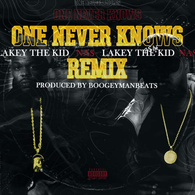 One Never Knows Remix (feat. Nas)