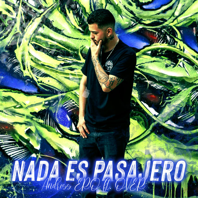 Nada Es Pasajero