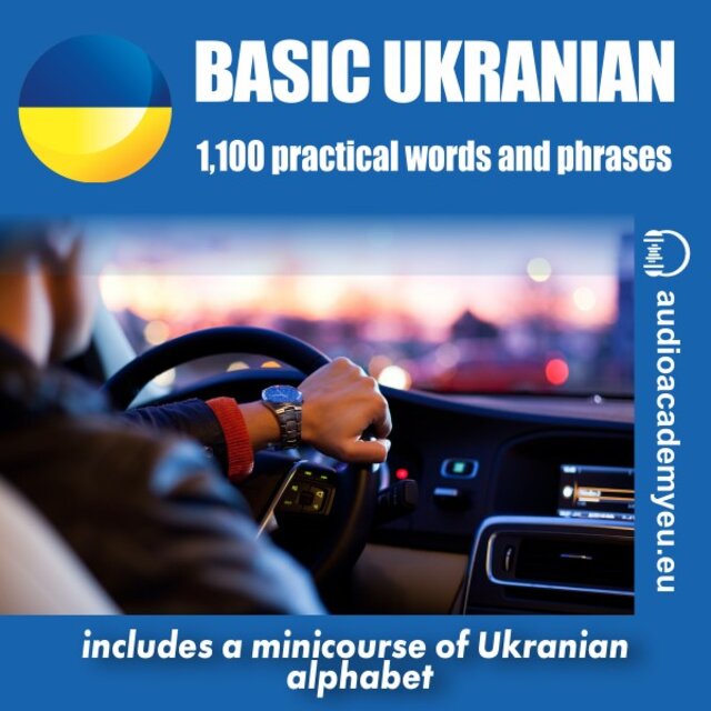 Basic Ukrainian - Communication Audiocourse for Beginners (Learn to Read the Ukranian with Our Minicourse of Reading &Writing)