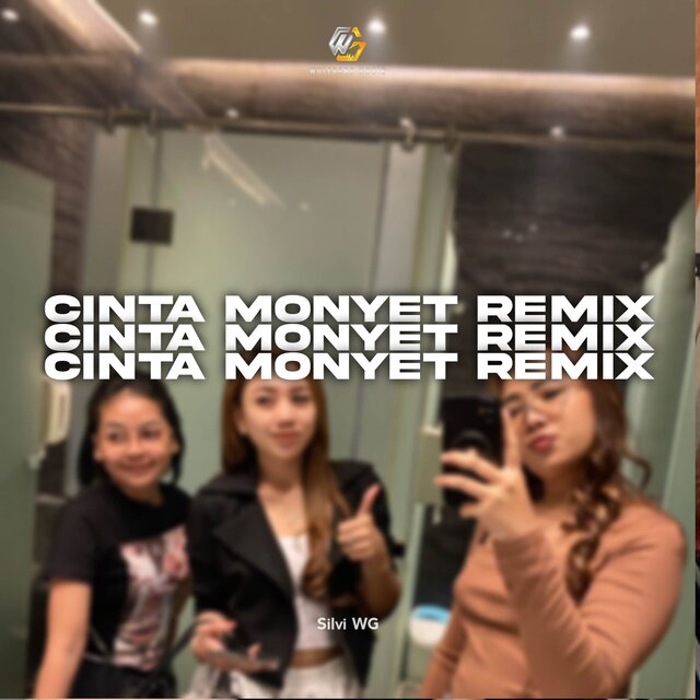 Cinta Monyet  (Remix )