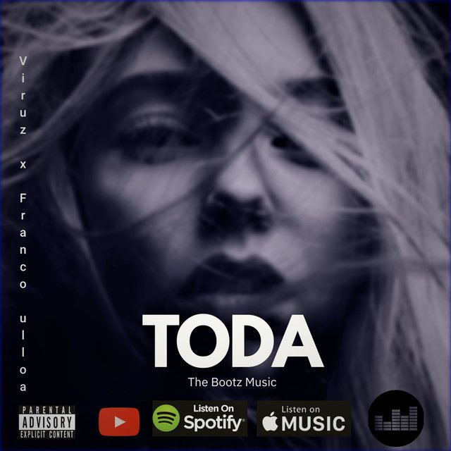 Toda (feat. Viruz Blackmamba & Franco Ulloa)