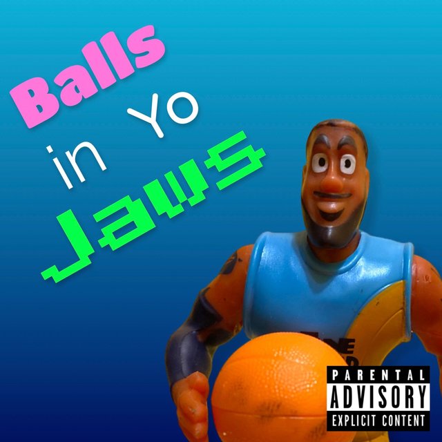 Balls In Yo Jaws by LMSG on TIDAL