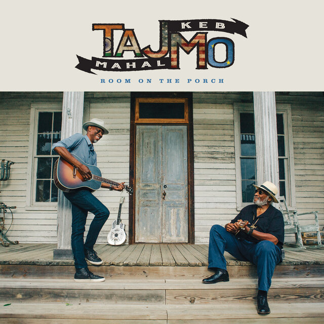 Cover art for album Room On The Porch by Taj Mahal, Keb'Mo'