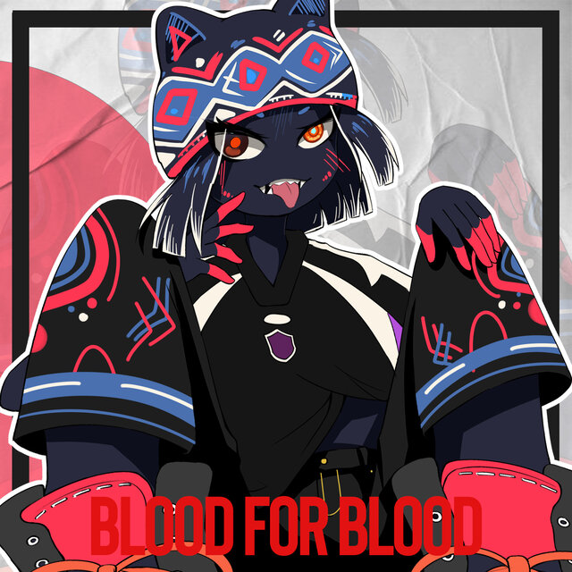 Blood For Blood