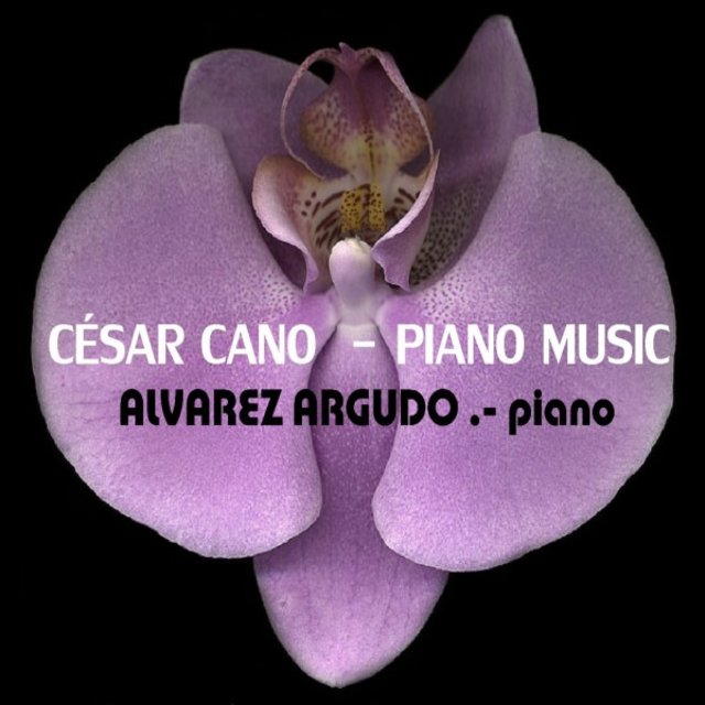 César Cano - Piano Music