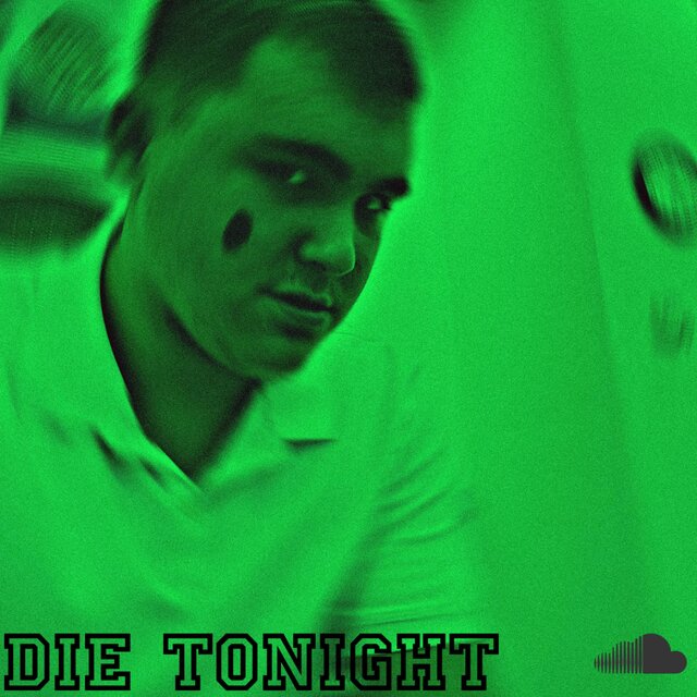 DIE TONIGHT (feat. Mike Martin & BabyDon)