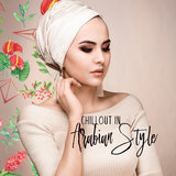 Arabic Chillout Grooves