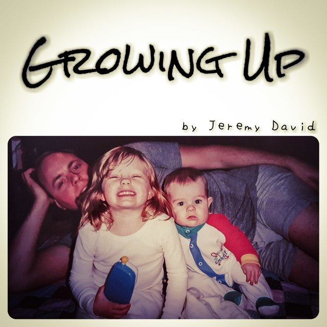 Growing Up