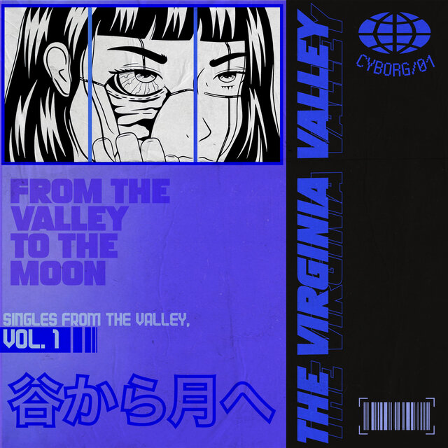 Singles from the Valley, Vol. 1 (From the Valley to the Moon) ☾
